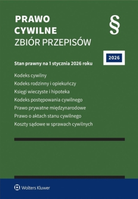 Prawo cywilne. Zbiór przepisów - Opracowanie zbiorowe