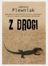 Z drogi Janusz Plewniak