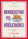  Morderstwo po królewsku. Jej Królewska Mość prowadzi śledztwo. Tom 3