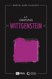 Krótki kurs filozofii. Wittgenstein - Grayling A. C.