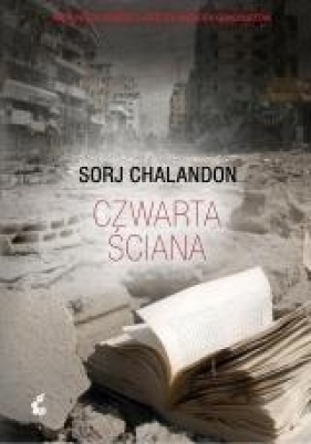 Czwarta ściana - Sorj Chalandon