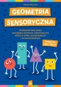 Geometria sensoryczna. Kreatywne karty pracy rozwijające zdolności matematyczne dzieci w wieku przedszkolnym i wczesnoszkolnym - Natalia Martenka