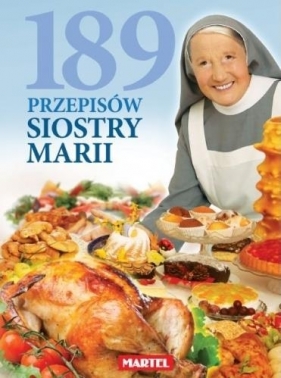 189 Przepisów Siostry Marii - Praca zbiorowa