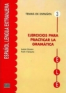 Ejercicios para practicar la gramatica Temas... brak