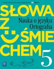 J.Polski SP 5 Słowa z uśmiechem nauka o jęz. ćw - Ewa Horwath