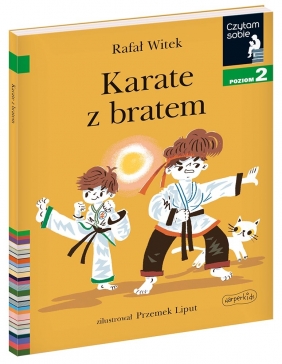 Karate z bratem. Czytam sobie. Poziom 2 - Rafał Witek, Przemysław Liput