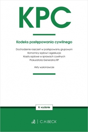 KPC Kodeks postępowania cywilnego oraz ustawy towarzyszące