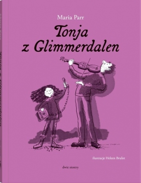 Tonja z Glimmerdalen - Maria Parr