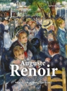 Auguste Renoir. Mistrz zmysłowej harmonii Agnieszka Kijas