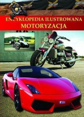 Encyklopedia ilustrowana Motoryzacja (Uszkodzona okładka)
