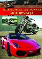 Encyklopedia ilustrowana Motoryzacja (Uszkodzona okładka)