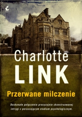 Przerwane milczenie - Charlotte Link