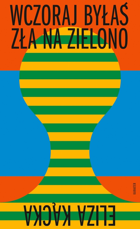 <img src='https://webimage.pl/pics/151/9/d9788368059151.jpg' style='height:440px' /> Wczoraj byłaś zła na zielono