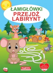 Łamigłówki - Przejdź labirynt - Żukowski Jarosław