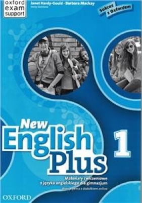 New English Plus 1 Materiały ćwiczeniowe wersja pełna & Online Practice 2015 - Wetz Ben, Diana Pye, Jenny Quintana, James Styring, Nicholas Tims