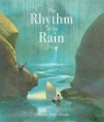 The Rhythm of the Rain Grahame Baker-Smith