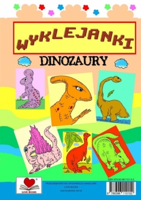 Wyklejanki. Dinozaury - Wileńska Agnieszka