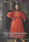 Kampania zadnieprzańska 1663 - 1664 Ostatnia wyprawa Rzeczypospolitej na Michał Leszczyński