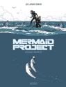 Mermaid Project. Wydanie zbiorcze T.1-5 LEO, Corine Jamar, Fred Simon