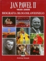 Jan Paweł II Biografia Błogosławionego