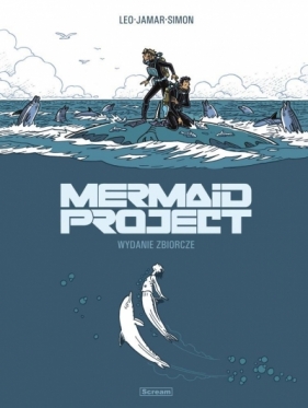 Mermaid Project. Wydanie zbiorcze T.1-5 - Luis Eduardo de Oliveira "Leo", Corine Jamar, Fred Simon