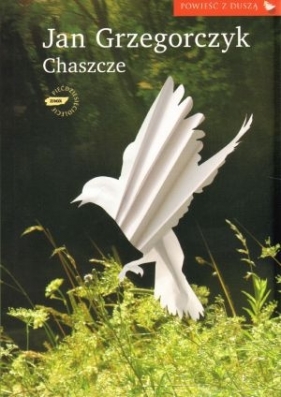 Chaszcze - Grzegorczyk Jan<br />