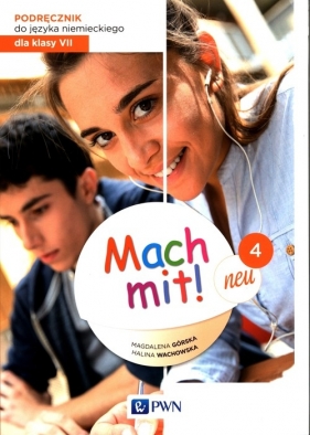 Mach mit! neu 4. Podręcznik 7 - Magdalena Górska, Halina Wachowska