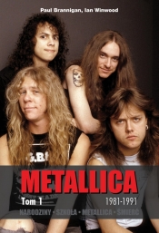 Metallica Tom 1 - Brannigan Paul, Winwood Ian