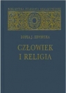 Człowiek i religia Zofia J. Zdybicka