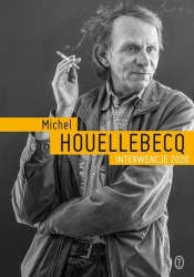 Interwencje 2020 - Michel Houellebecq