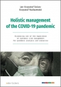 Holistic management of the COVID-19 pandemic - Krzysztof Waliszewski, Jan Krzysztof Solarz