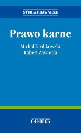 Prawo karne - Królikowski Michał, Zawłocki Robert