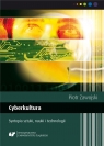 Cyberkultura. Syntopia sztuki, nauki i technologii Antonina Kurtok