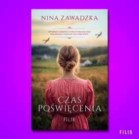 Czas poświęcenia - Nina Zawadzka