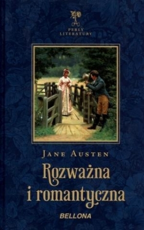 Rozważna i romantyczna - Jane Austen