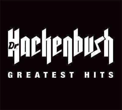 Dr. Hackenbush - Greatest Hits