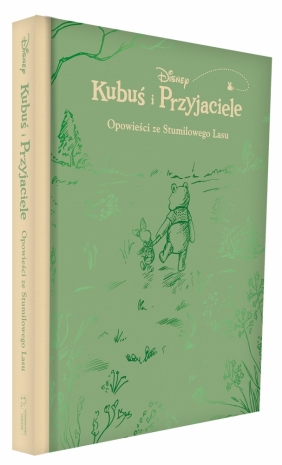 Opowieści ze Stumilowego Lasu. Disney. Kubuś i Przyjaciele - Thea Feldman, Catherine Hapka