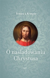 O naśladowaniu Chrystusa - Tomasz à Kempis