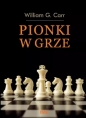 Pionki w grze - William G. Carr