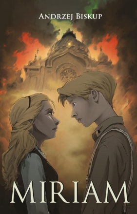 Miriam - Biskup Andrzej