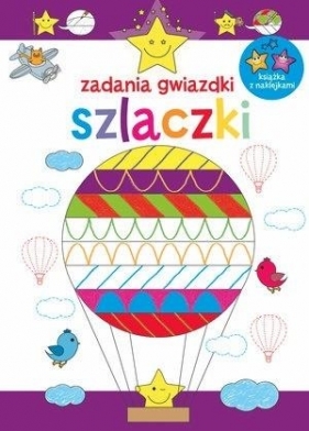 Zadania gwiazdki. Szlaczki - Opracowanie zbiorowe