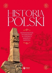 Historia Polski Najważniejsze daty - Jaworski Robert