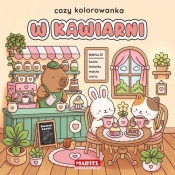 Cozy kolorowanka. W kawiarni - Opracowanie zbiorowe