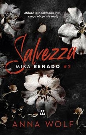 Salvezza Mika Renado - Anna Wolf