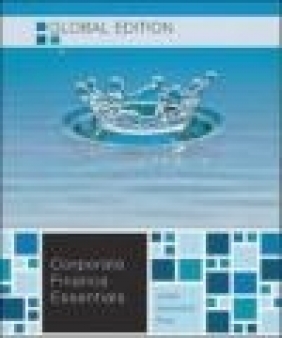 Essentials of Corporate Finance Bradford D. Jordan, Randolph W. Westerfield, Stephen A. Ross