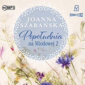 Popołudnia na Miodowej 2 (Audiobook) - Joanna Szarańska