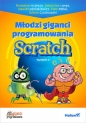 Młodzi giganci programowania Scratch - Sebastian Langa, Piotr Pełka, Adrian Czechowski, Radosław Kulesza, Dawid Leśniakiewicz