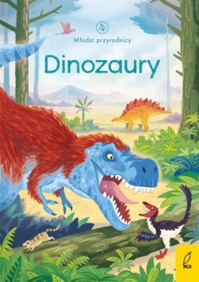 Młodzi przyrodnicy. Dinozaury - Emily Bone, Patrycja Zarawska