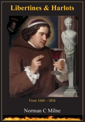 Libertines and Harlots - Milne Norman C