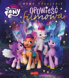 My Little Pony Opowieść filmowa - Karolina Marcinkowska